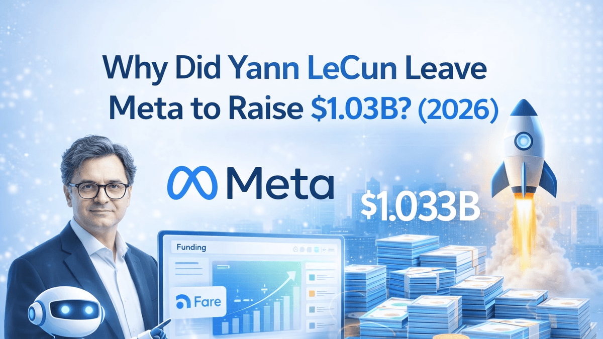 Why Did Yann LeCun Leave Meta to Raise $1.03B? (2026)
