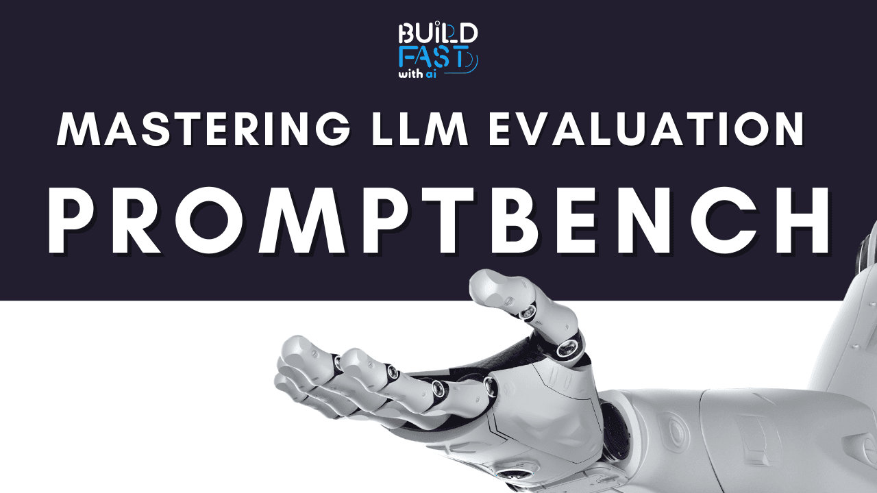 Mastering LLM Evaluation with PromptBench