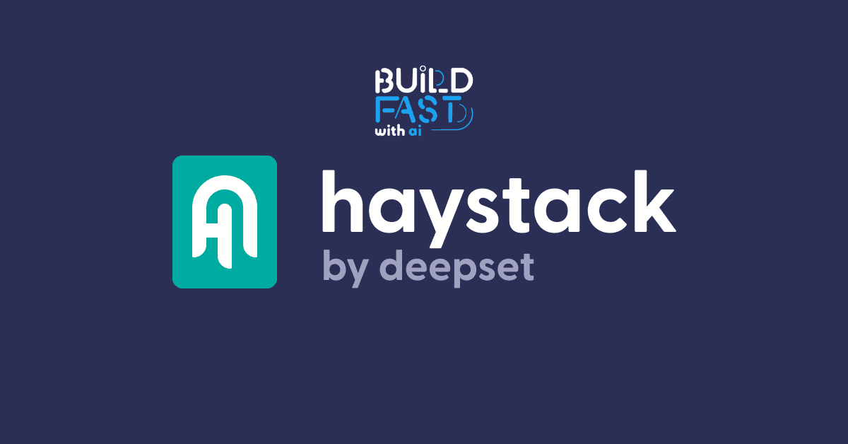Haystack: An Open-Source NLP Framework by deepset