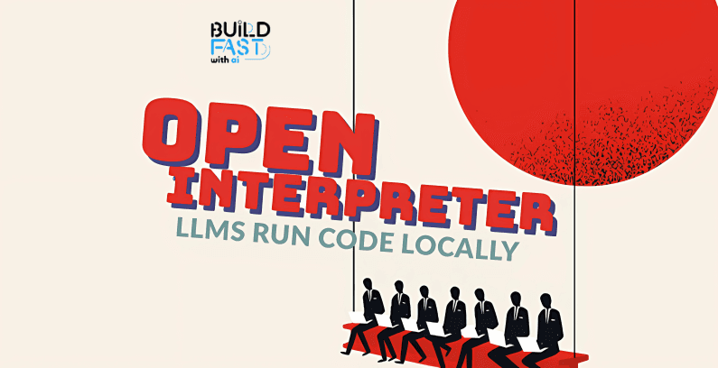 Open Interpreter: Local Code Execution with LLMs